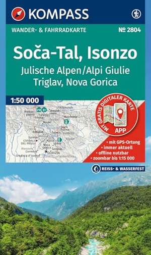 KOMPASS Wanderkarte 2804 So¿a-Tal, Isonzo, Alpi Giulie / Julische Alpen, Triglav, Nova Gorica 1:50.000 - Wander- und Fahrradkarte in einem - inklusive Offline-Verwendung in der KOMPASS-App. Wander-& Radwege.. Kompass Karten GmbH, 2026.
