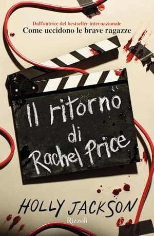 Jackson, Holly. Il ritorno di Rachel Price. Rizzoli, 2024.