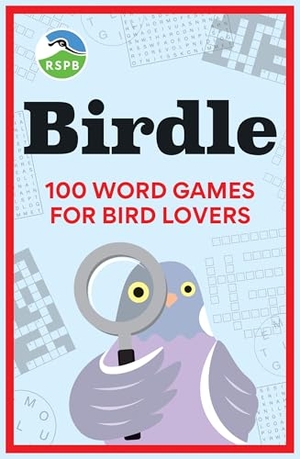 Rspb. BIRDLE - 100 word games for bird lovers. Orbit, 2024.