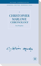 A Christopher Marlowe Chronology