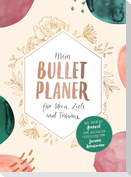 Mein Bullet-Planer für Ideen, Ziele und Träume