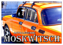 AUTO-LEGENDE MOSKWITSCH (Wandkalender 2025 DIN A4 quer), CALVENDO Monatskalender