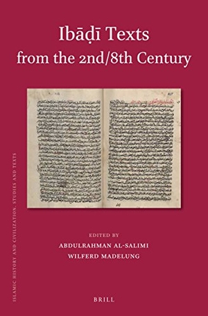 Madelung, Wilferd / Abdulrahman Al-Salimi (Hrsg.). Ib&#257;&#7693;&#299; Texts from the 2nd/8th Century. Brill, 2017.