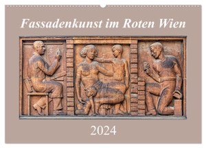 Braun, Werner. Fassadenkunst im Roten Wien (Wandkalender 2024 DIN A2 quer), CALVENDO Monatskalender - Kunstgalerie der Arbeiter. Calvendo, 2023.