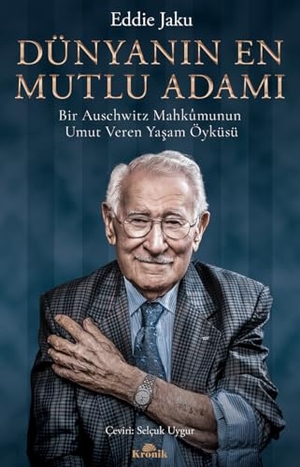 Jaku, Eddie. Dünyanin En Mutlu Adami. Kronik Kitap, 2022.