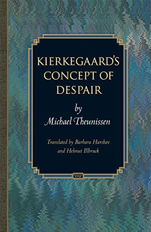 Theunissen, Michael. Kierkegaard's Concept of Despair. Princeton University Press, 2005.