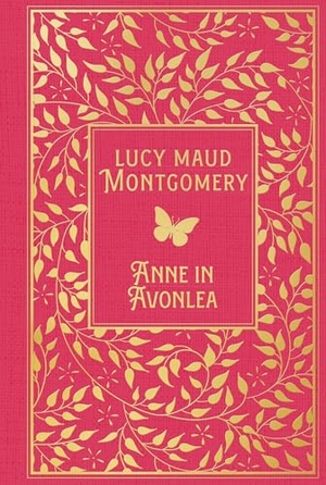 Montgomery, Lucy Maud. Anne in Avonlea - Leinen mit Goldprägung. Nikol Verlagsges.mbH, 2026.