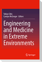 Engineering and Medicine in Extreme Environments