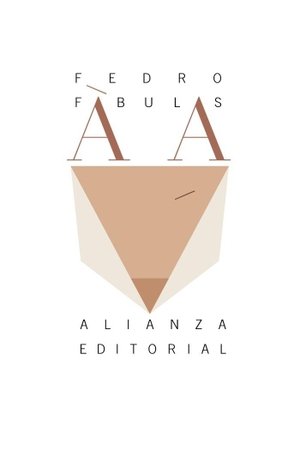 Fedro. Fábulas. Alianza Editorial, 2021.