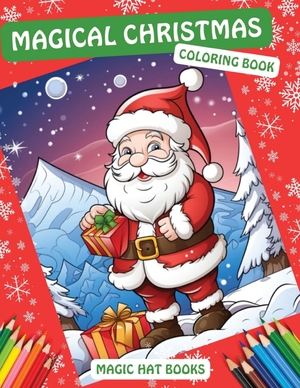 Books. Magical Christmas Coloring Book. Honolua Publishing, 2023.