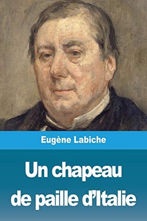 Labiche, Eugène. Un chapeau de paille d'Italie. Prodinnova, 2020.