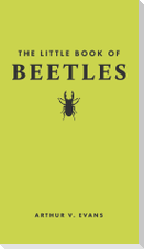 The Little Book of Beetles