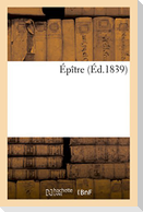 Épître (Éd.1839)