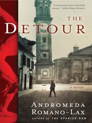 Romano-Lax, Andromeda. The Detour. Soho Press, 2013.