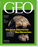 GEO 04/2026 - Die neue Geschichte des Menschen