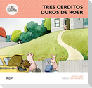Tres cerditos duros de roer