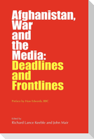 Afghanistan, War and the Media