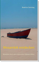 Mosambik entdecken