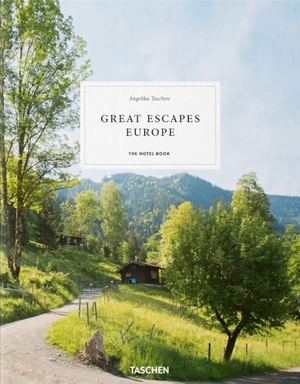 Taschen, Angelika (Hrsg.). Great Escapes Europe - The Hotel Book. Taschen GmbH, 2019.