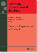 Doctoral Experiences in Finland