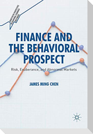 Finance and the Behavioral Prospect
