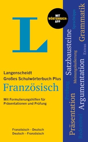 Langenscheidt Großes Schulwörterbuch Plus Französisch - Französisch-Deutsch / Deutsch-Französisch mit Wörterbuch-App. Langenscheidt bei PONS, 2024.