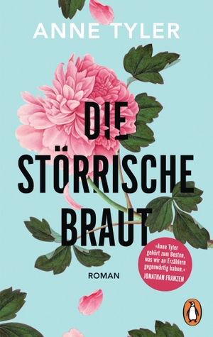 Tyler, Anne. Die störrische Braut. Penguin TB Verlag, 2018.