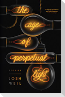The Age of Perpetual Light
