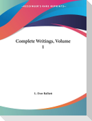 Complete Writings, Volume 1