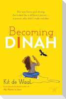 Becoming Dinah