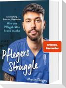 Pflegers Struggle