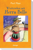Herr Bello 3. Wiedersehen mit Herrn Bello
