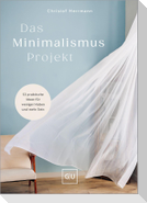 Das Minimalismus-Projekt NEU