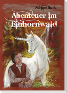 Abenteuer im Einhornwald
