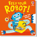 Feed your Robot