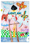 LICHT AN! eine fantastische Augenreise (Wandkalender 2024 DIN A3 hoch), CALVENDO Monatskalender