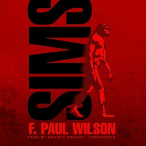 Wilson, F Paul. Sims. HighBridge Audio, 2020.