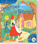 Hansel and Gretel