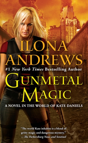 Andrews, Ilona. Gunmetal Magic - A Novel in the World of Kate Daniels. Penguin LLC  US, 2012.