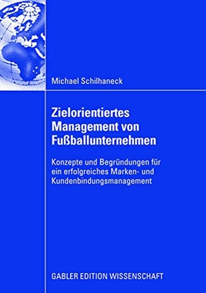 Schilhaneck, Michael. Zielorientiertes Management von Fußballunternehmen - Konzepte und Begründungen für ein erfolgreiches Marken- und Kundenbindungsmanagement. Gabler Verlag, 2008.