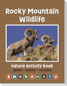Rocky Mountain Wildlife Nature Activity Book