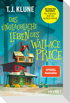 Das unglaubliche Leben des Wallace Price