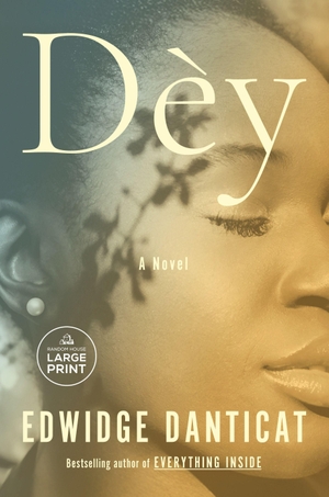 Danticat, Edwidge. Dèy. Diversified Publishing, 2026.