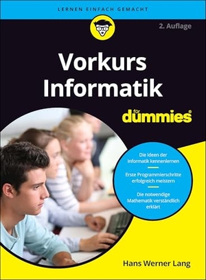 Lang, Hans Werner. Vorkurs Informatik für Dummies 2A. Wiley-VCH GmbH, 2026.