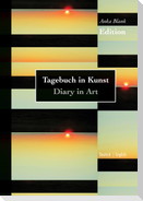 Edition - Tagebuch in Kunst / Diary in Art