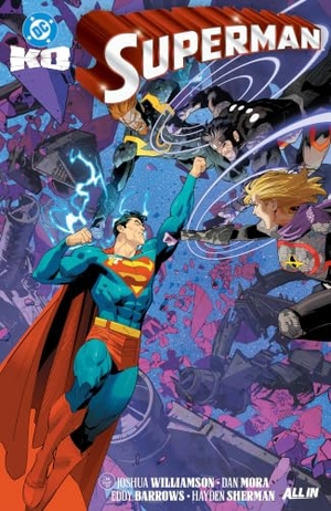 Mora, Dan / Joshua Williamson. DC K.O. Superman. DC Comics, 2026.