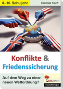 Konflikte und Friedenssicherung