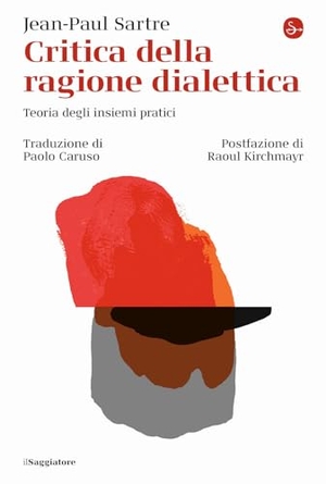 Sartre, Jean-Paul. Critica della ragione dialettica. Teoria degli insiemi pratici. Il Saggiatore, 2025.