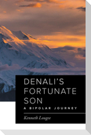 Denali's Fortunate Son