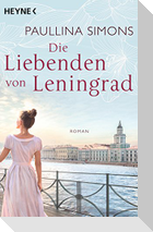 Die Liebenden von Leningrad
